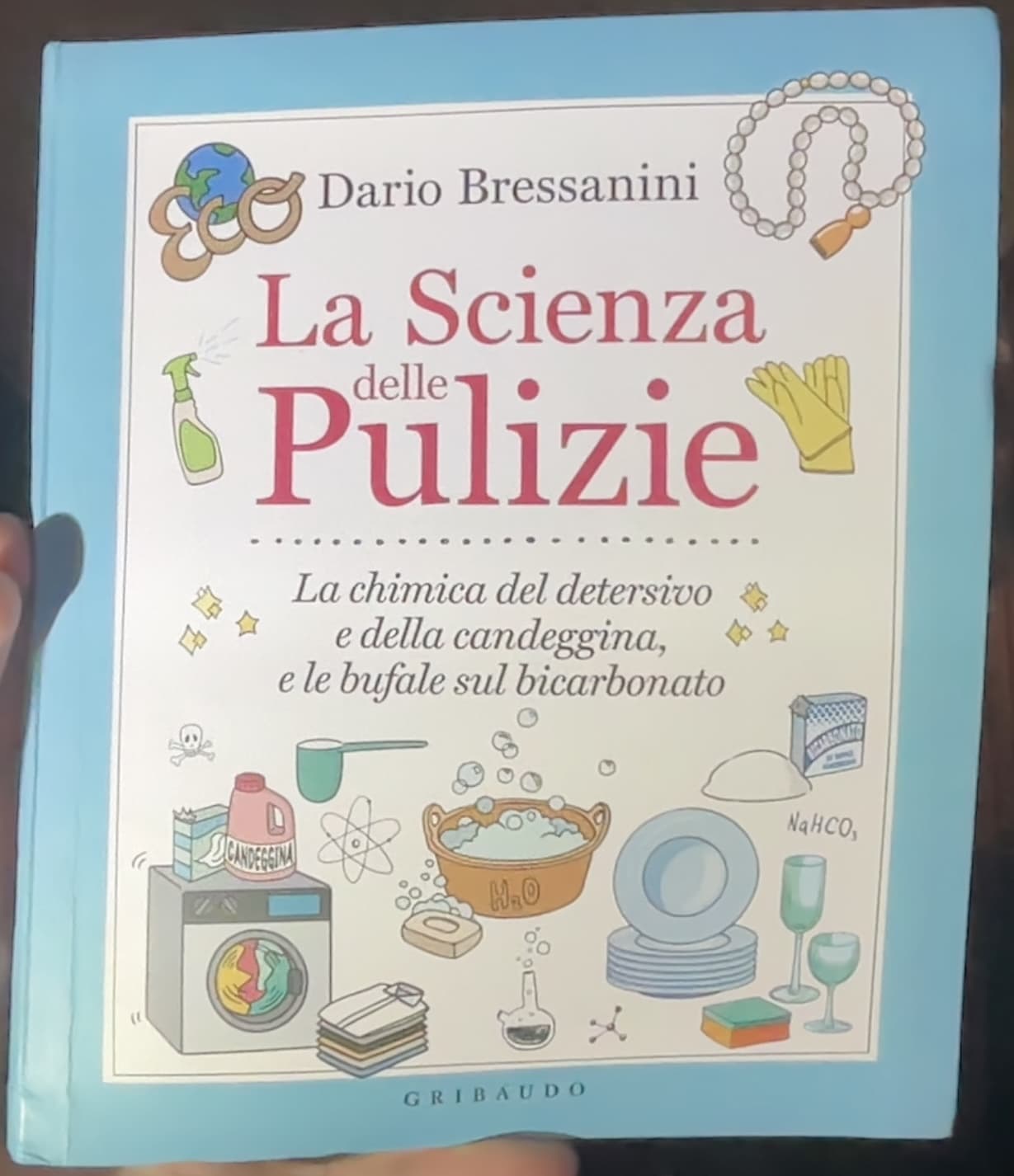 La scienza delle pulizie. La chimica del detersivo e della candeggina, e le bufale sul bicarbonato